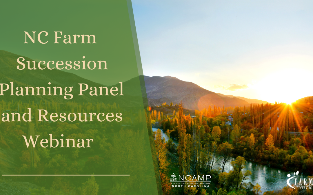 NC Farm Succession Planning Panel and Resources Webinar