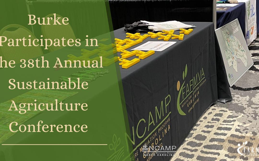Burke Participates in the 38th Annual Sustainable Agriculture Conference