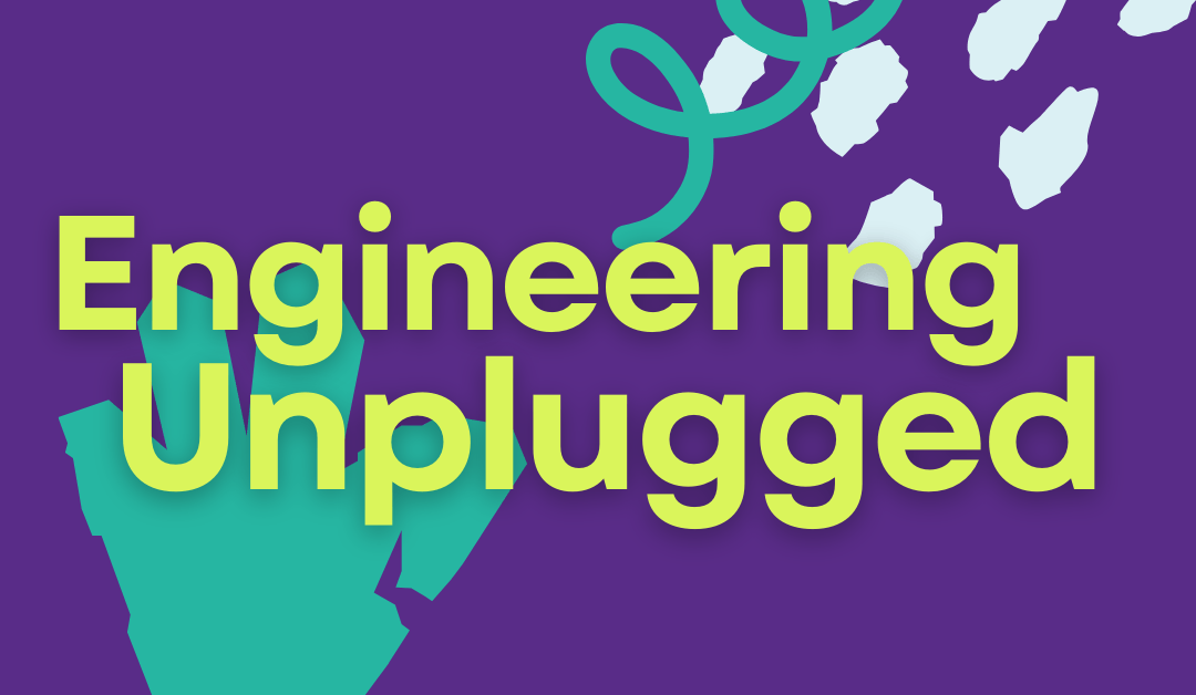 Engineering Unplugged Launches This Fall