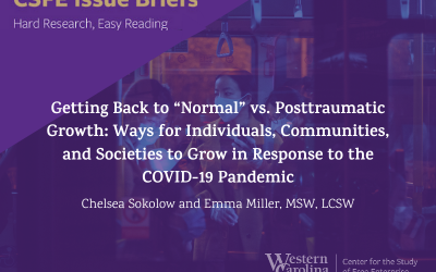 Getting Back to “Normal” vs. Posttraumatic Growth: Ways for Individuals, Communities, and Societies to Grow in Response to the COVID-19 Pandemic